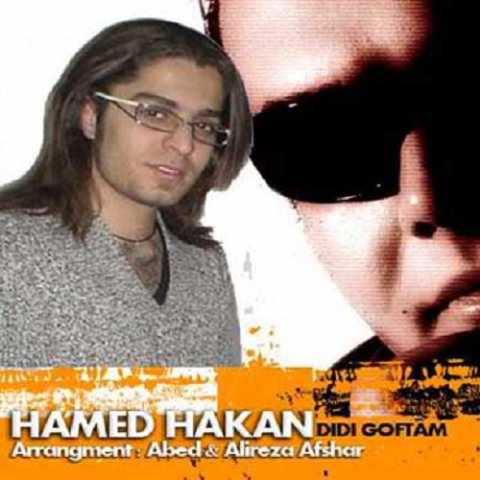 Hamed Hakan Didi Goftam